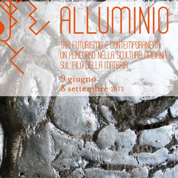 Inaugurazione della mostra “Alluminio. Tra Futurismo e Contemporaneità”