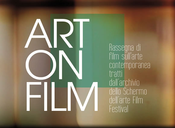 ART ON FILM: rassegna di film a San Giovanni Valdarno ART ON FILM: rassegna di film a San Giovanni Valdarno