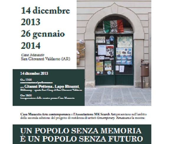 A Casa Masaccio la mostra: Un popolo senza memoria e un popolo senza futuro