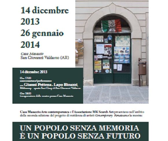 A Casa Masaccio la mostra: Un popolo senza memoria e un popolo senza futuro A Casa Masaccio la mostra: Un popolo senza memoria e un popolo senza futuro