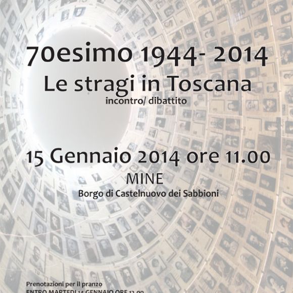 Incontro-dibattito: ’70esimo 1944-2014. Le stragi in Toscana’ al MINE