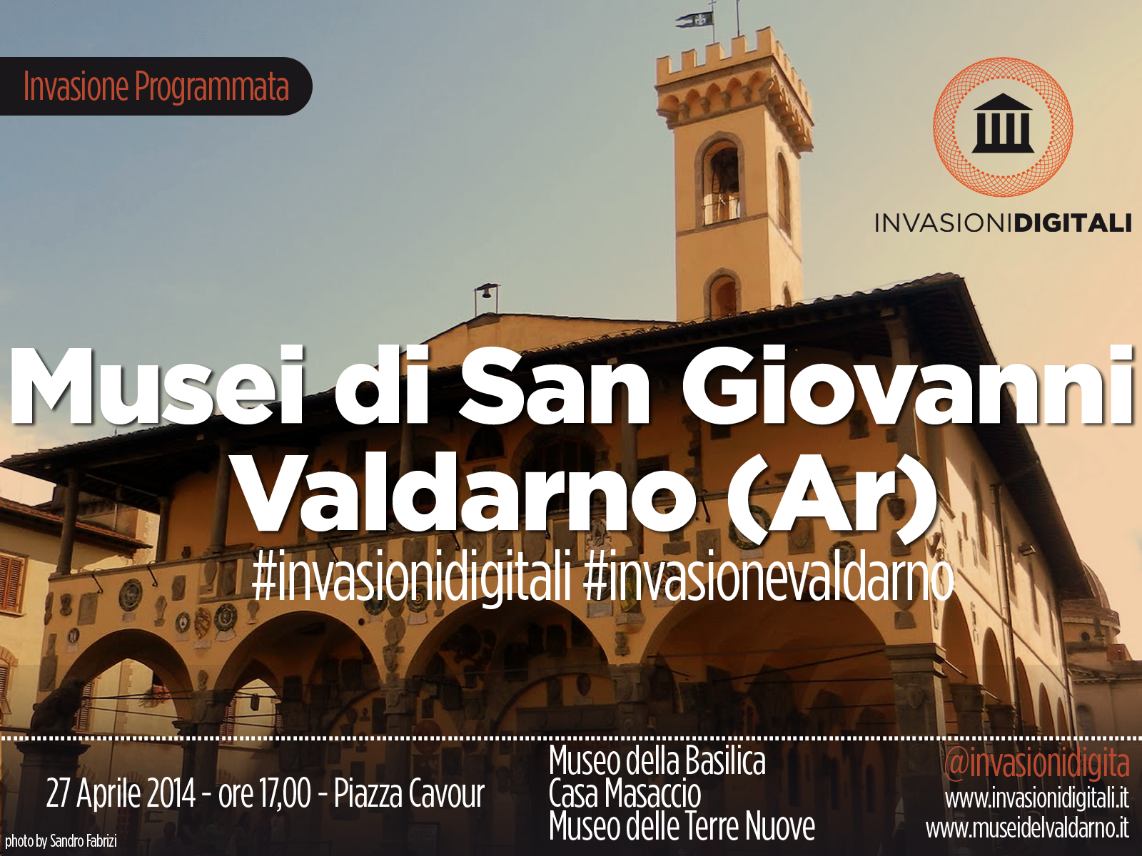 Invasioni Digitali @ Musei di San Giovanni Valdarno il 27 aprile