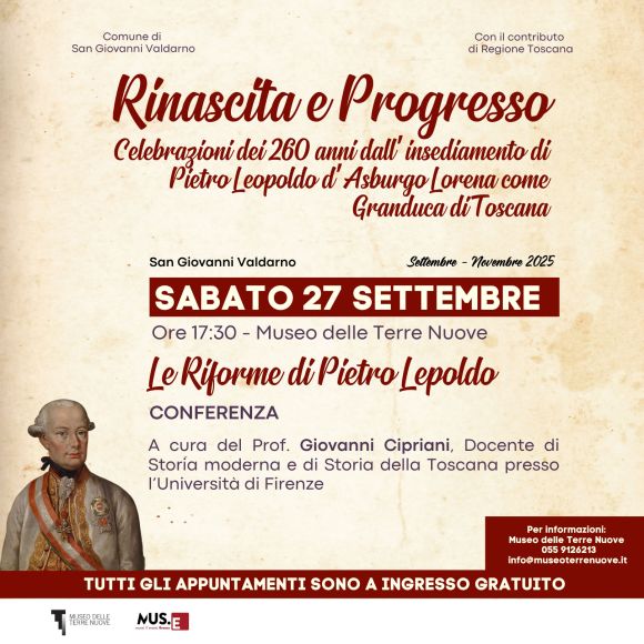 Le riforme di Pietro Leopoldo. Conferenza a cura del Prof. Giovanni Cipriani Le riforme di Pietro Leopoldo. Conferenza a cura del Prof. Giovanni Cipriani