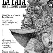 LA FATA. Opere inedite di Alessandro Baldanzi